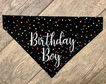 Birthday Boy Dog Bandana, Over the Collar Dog Bandana, Custom Dog Bandana, Happy Birthday Dog Bandana