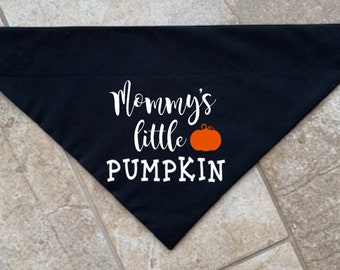 Mommy's Little Pumpkin Over the Collar Dog Bandana, Halloween Dog Bandana, Fall Dog Bandana, Autumn Dog Bandana, Pumpkin Dog Neckerchief
