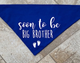 Soon to be Big Brother Dog Bandana, Over the Collar Dog Bandana, Custom Dog Bandana, Pregnancy Announcement Dog Bandana, Birth Announcement
