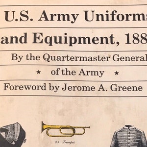 U.S. Army Uniforms & Equipment 1889 - republished