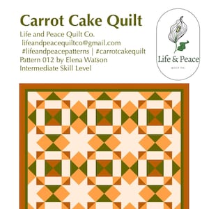 Carrot Cake Quilt Pattern