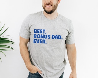 Bonus Papa Shirt, Stiefvader Vaderdag Cadeau, Stiefvader Cadeau, Vader Figuur Cadeau, Eerste Vaderdag Cadeau van Dochter, van Vrouw