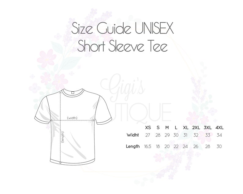May include: Size chart for unisex short sleeve t-shirts. The chart shows measurements in inches for width and length for sizes XS through 4XL.