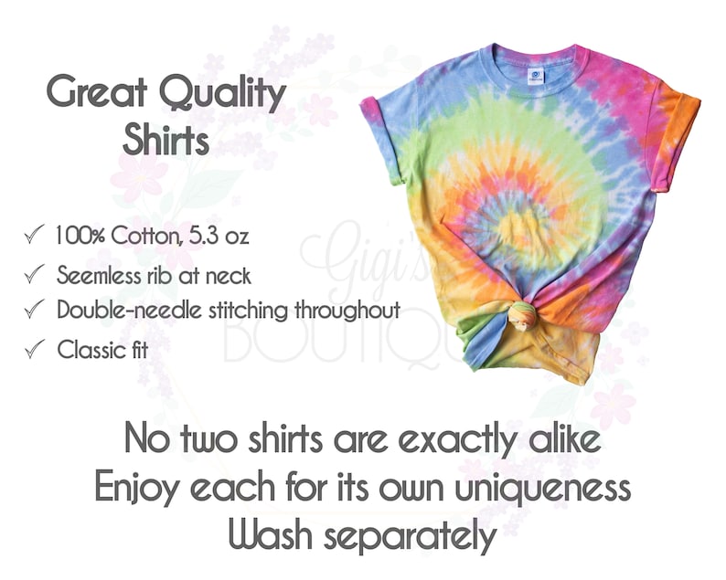 May include: A tie-dye t-shirt with a rainbow swirl pattern. The shirt is made of 100% cotton and has a classic fit. The text "Great Quality Shirts" is visible at the top of the image. The text "No two shirts are exactly alike. Enjoy each for its own uniqueness. Wash separately" is visible at the bottom of the image.