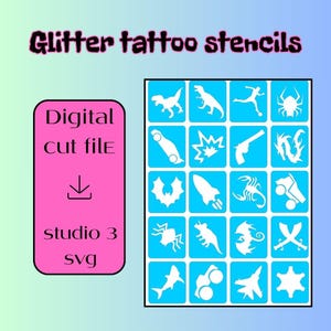 May include: A digital download of 20 glitter tattoo stencils in an SVG format. The stencils include images of a dinosaur, a car, a rocket, a scorpion, a bat, a shark, a plane, a spider, a gun, a dragon, a star, a sword, a monster, a tire, and a person running. The text "Digital cut file" and "studio 3 svg" are also included in the image.