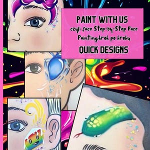 Op de afbeelding: Een collage van vier afbeeldingen die verschillende gezichtsverfdesigns laten zien. De ontwerpen omvatten een roze strik, een blauwe en witte swirl, een regenboogtaart en een groene slang. De tekst "PAINT WITH US" is geschreven in roze letters op een witte achtergrond.