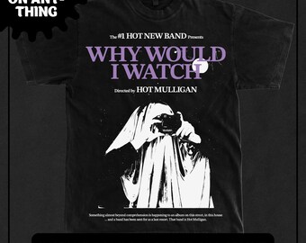 Hot Mulligan - Why Would I Watch Concert Tshirt Tee Shirt Illustration SVG PNG Cricut Fan made