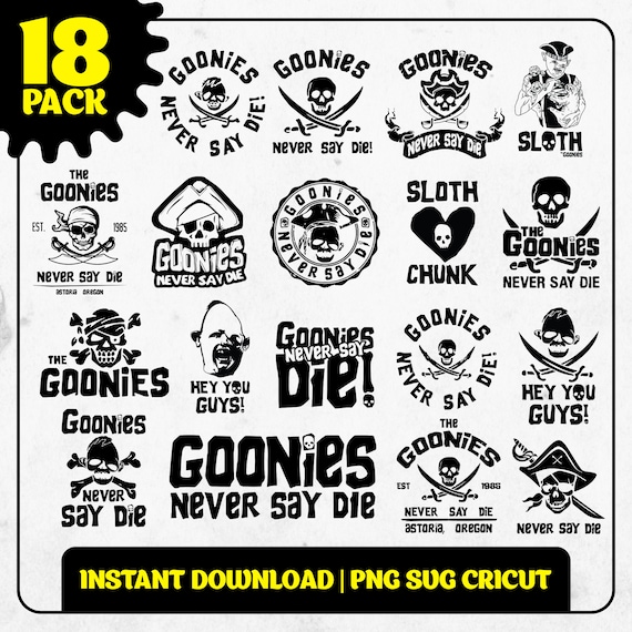 Adesivo Decalcomania Vinile RIMOVIBILE Goonies Never Say Die Per - Foto 6