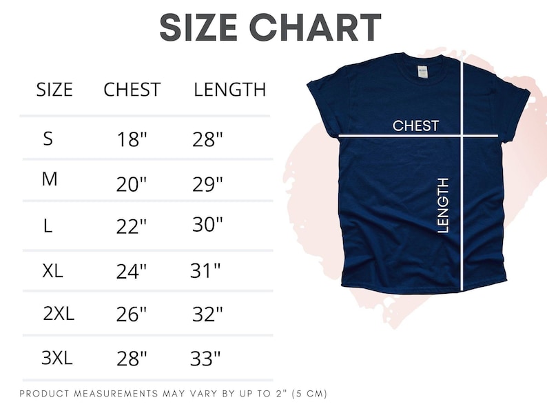 May include: Size chart for a t-shirt with measurements in inches for chest and length. Sizes include S, M, L, XL, 2XL, and 3XL.