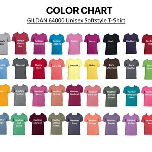 Pode incluir: Tabela de cores de camisetas Gildan 64000 Unisex Softstyle. A tabela mostra uma variedade de cores, incluindo Sports Grey, Antique Cherry Red, Antique Heliconia, Antique Sapphire, Azalea, Berry, Black e Blackberry.