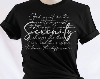 God grant me Serenity shirt