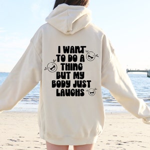 Funny Flare Day Hoodie My Body Just Laughs Back Print Sweatshirt Autoimmune Disease Gift Endo Awareness Shirt Invisible Illness Apparel