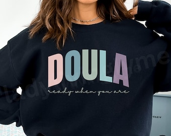 Doula PNG Midwife SVG Cut File Funny Ready When You Are Labor and Delivery Shirt Design Baby Nurse Gift Idea Birth Worker Digital Downloads