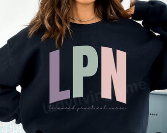 LPN SVG File Licensed Practical Nurse PNG Shirt Design Nurse Graduation Gift Idea Nursing Assistant Pastel Colors Digital Downloads