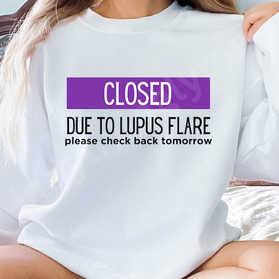 Lupus Flare Day Clip Art Funny SVG Cricut File Closed Due To Lupus Flare Digital Download Sarcastic Lupus PNG File Autoimmune Disease