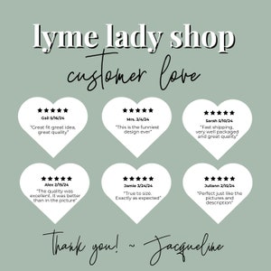 May include: A collage of customer reviews in the shape of hearts with five stars and positive comments about a shop called "lyme lady shop". The text "Thank you! ~ Jacqueline" is at the bottom of the image.