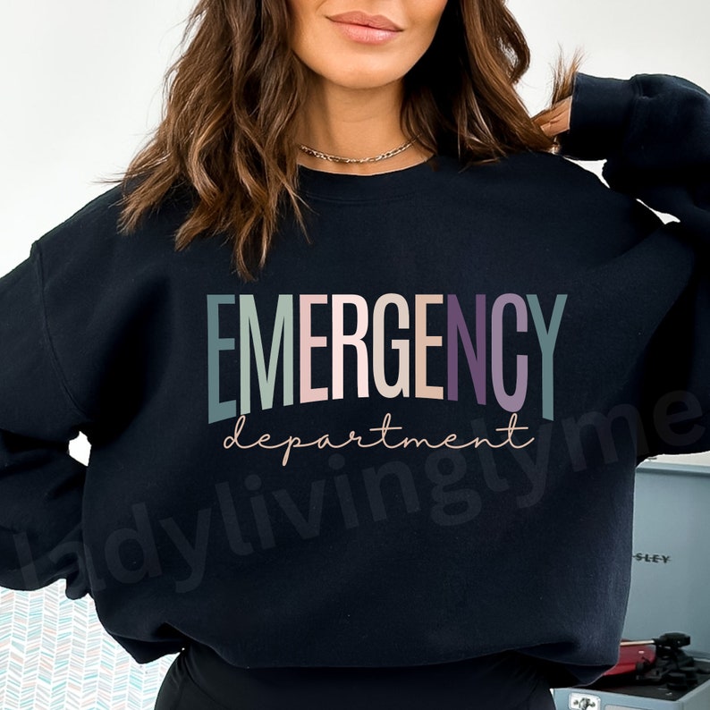May include: Black sweatshirt with the text "EMERGENCY department" in rainbow colors.