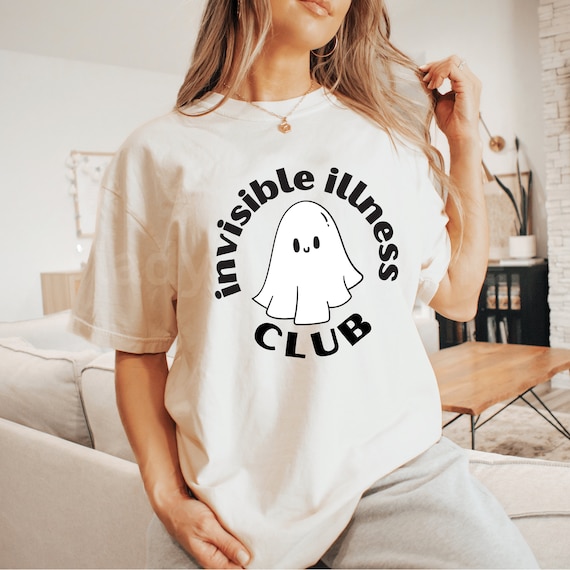 Invisible Illness Club Shirt Cute Ghost T-Shirt Mental Health Awareness Tee Epilepsy Gift For Her Chronic Pain Warrior Comfort Colors Shirt