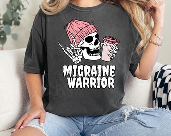 Migraine Warrior T-Shirt Skeleton with Coffee Tee Flare Day Gift for Her Chronic Migraine Awareness Comfort Colors Shirt for Women