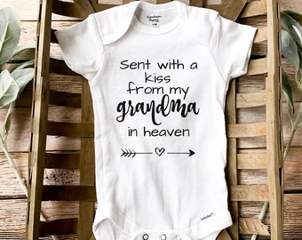 Sent with a kiss from my grandma in heaven Baby Onesie \u00ae Baby boy Baby Shower Gift Baby girl Baby gift