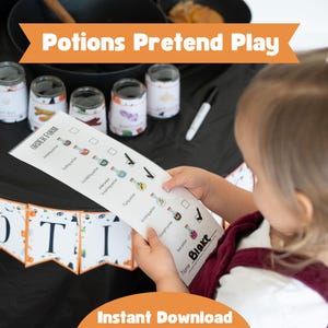 May include: A child holds an order form for potion ingredients, part of a "Potions Pretend Play" set. The image includes jars with labels, a banner that says "POTIONS", and the words "Instant Download".