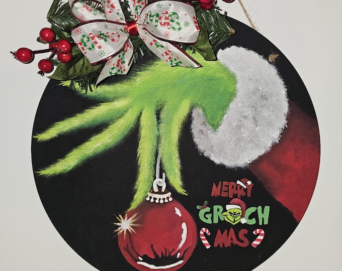Grinch Christmas decor  12 inch handpainted wooden sign, door hanger, wall decor