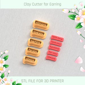 以下が含まれることがあります： イヤリング用の3Dプリント可能な粘土カッター8個セット。カッターは吹き出し型で、「with love」、「love you」、「be mine」、「for you」、「always」の言葉が刻まれています。