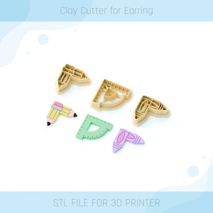 May include: Clay cutters for earrings shaped like school supplies. The cutters include a pencil, protractor, ruler, and a crayon. The cutters are in shades of yellow, green, pink, and beige. The text "Clay Cutter for Earring" and "STL FILE FOR 3D PRINTER" are visible.