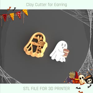 May include: Two Halloween-themed clay cutters for earrings. One is a ghost holding a coffee cup, the other is a ghost-shaped cutter holding a coffee cup. The text "Clay Cutter for Earring" and "STL FILE FOR 3D PRINTER" are visible.