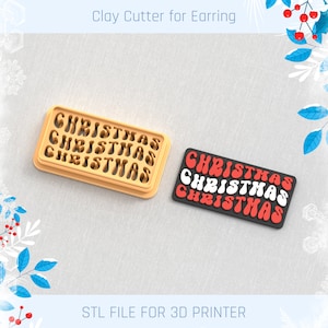 Christmas Stamp Text Christmas Clay Cutter, Winter Earring Cutters, Christmas Clay Cutters, 4 Sizes, STL Earring, Digital STL File