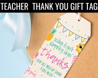 TEACHER GIFT TAG,School's Out Summer Is Here Thank You Tag,Teacher Appreciation, End Of School,Teacher Gift,Printable Gift Tag for Teacher