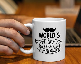 Worlds Best Farter Oops I Mean Father | Funny Father's Day Mug | Dad Joke Mug | Funny Dad Gift