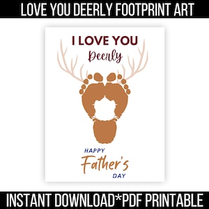 Love You Deerly Footprint Craft for Fathers Day