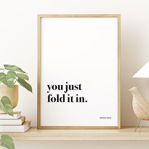 Schitt's Creek - Moira Rose Poster, "Fold It In"