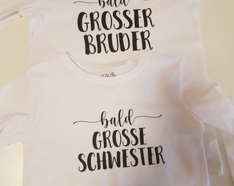 Bald Großer Bruder/Große Schwester