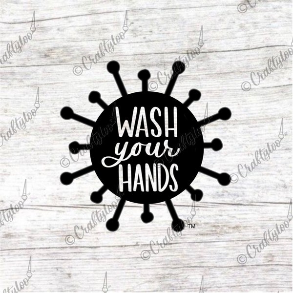 Wash Your Hands decal for bathroom, washrooms, windows, or walls