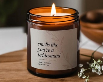 Smells Like Bridesmaid Candle, Bridesmaid Proposal, Minimalist Design, Bridesmaid Gifts, Wedding Party Gifts, Wedding Party Favors
