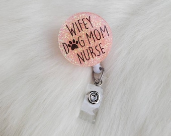 Dog mom badge reel, badge reel cute, badge reel, nurse badge reel, RN badge reel, nurse accessories, dog mom gift