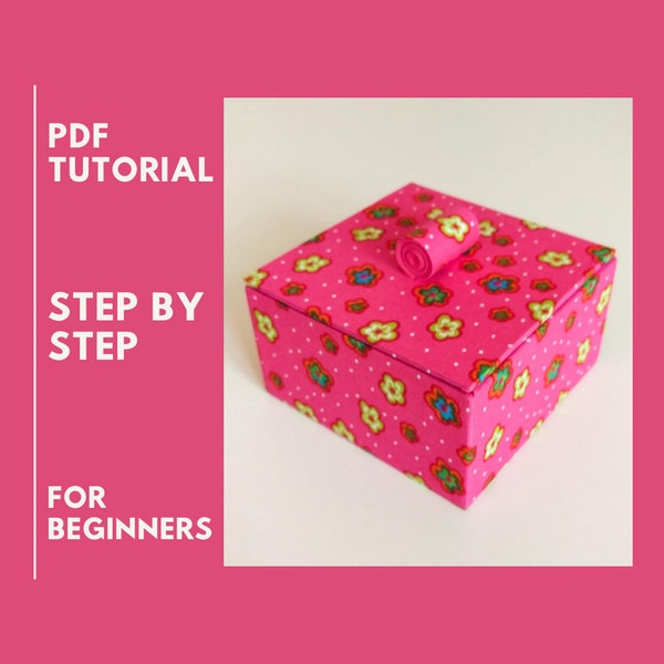 PDF Trinket box Tutorial, How to make decorative box for beginers