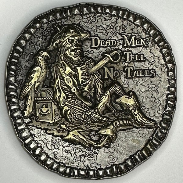 Dead Men Tell No Tales Pirate challenge coin, 1.75" New Two Tone version!!