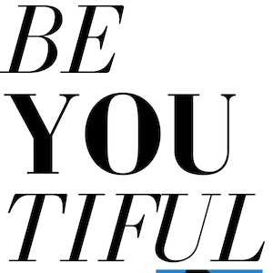 BE - You - Tiful - idealne dla tej wyjątkowej pięknej osoby w Twoim życiu. plik cyfrowy svg png eps i dxf - cricut lub sylwetka łatwe chwasty