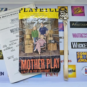 Mother Play on Broadway Musical Re-purpose Playbill Wristlet Pouch/Play Holiday gifts, Birthday or Cast party favors, New York City souvenir