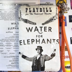 Broadway Playbill Musical Theatre Water for Elephants Repurposed Playbill Wristlet Pouch/ Holiday, Birthday, Cast & Directors gifts.