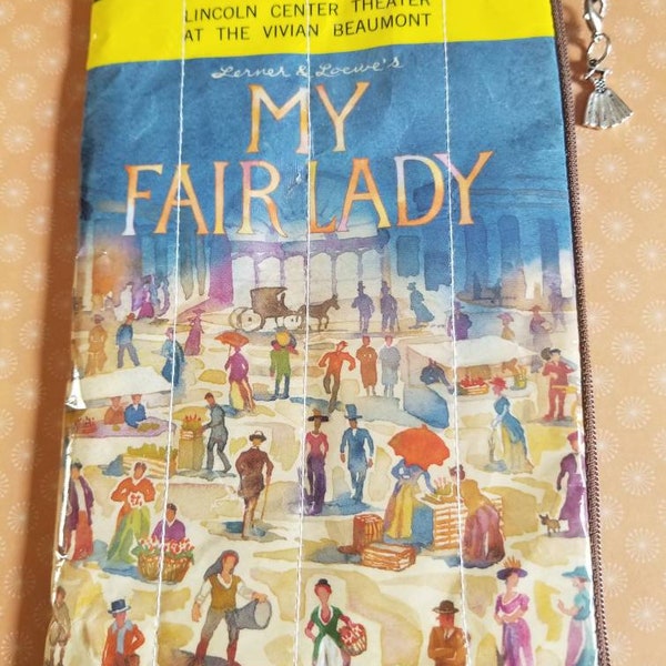 My Fair Lady The Musical  Pouch Re-purpose from Broadway Playbill Original Show
