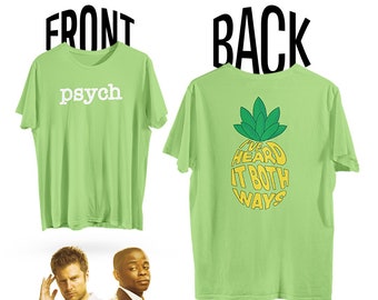 Psych TV Show Inspired Graphic Tee - Embrace Your Inner Detective with this &quot;I&#39;ve Heard It Both Ways&quot; Quote Design