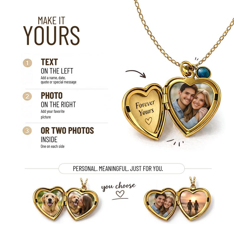 May include: A gold heart-shaped locket necklace with a chain. The locket opens to reveal a photo and the words "Forever Yours." The image also shows how to personalise the locket with text and photos. The text "Make it Yours" is at the top.