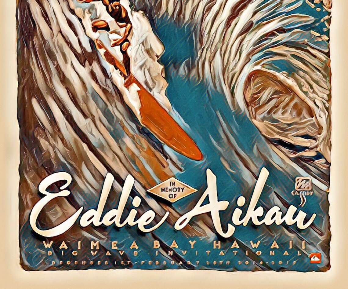 Eddie Aikau Surfing Hawaii Style Poster Legend Quicksilver Etsy
