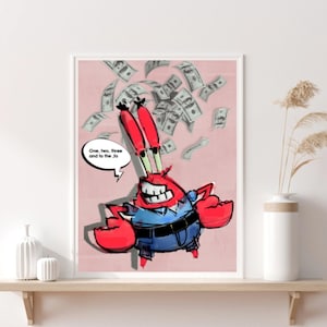 Mr Krabs Spongebob, Urban Pop Art, Testi Hip Hop, Rap, Soldi, Dollari, Wall Art, Home Decor, Download stampabile