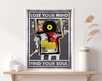 Förlora ditt förstånd, hitta din själ, popkonst, rapvinyl, pengasprayblommor hiphop, inspiration, modern konst utskrivbar digital nedladdning