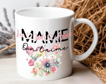 Personnalisable Mug / Tasse Mamie on t'aime / Fetes des grands mères / Fetes des mamies / Anniversaires / Cadeau Mamie / Cadeau Grand mère